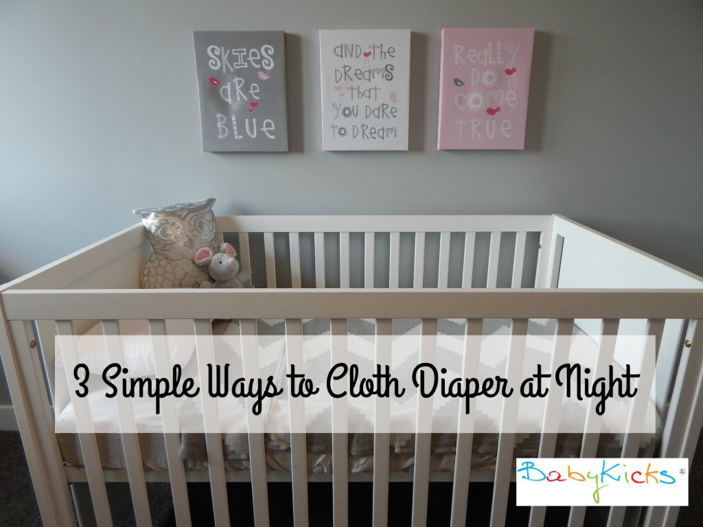 3 Simple Ways to Cloth Diaper at Night with BabyKicks
